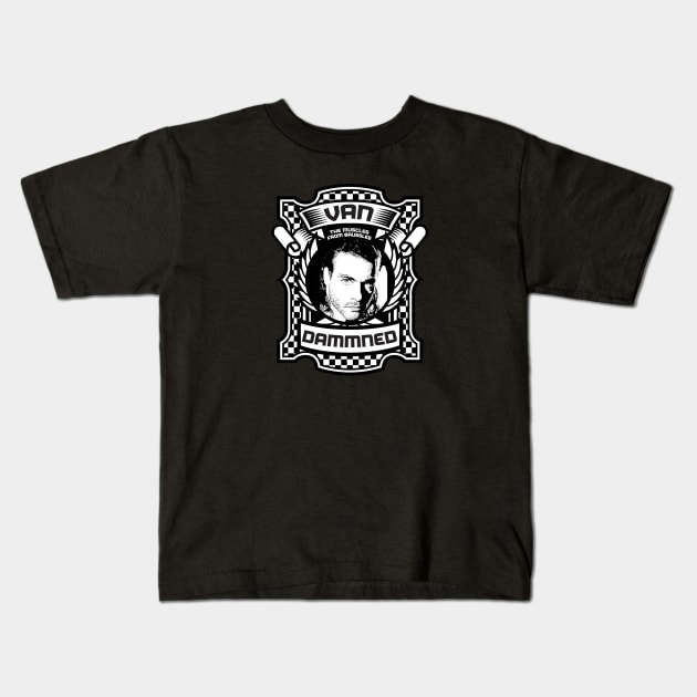 Van Dammned Kids T-Shirt by silvercloud